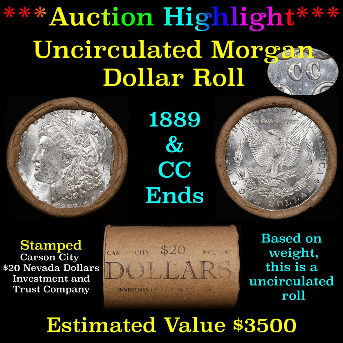 ***Auction Highlight*** 1889 & CC Uncirculated Morgan Dollar Shotgun Roll (fc) (1 of 4)