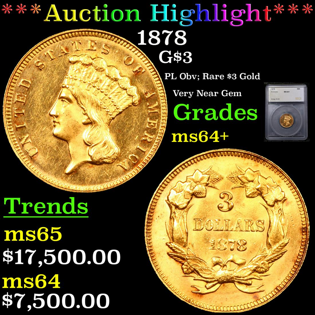 ***Auction Highlight*** 1878 Three Dollar Gold 3 Graded ms64+ BY SEGS (fc) (1 of 5)
