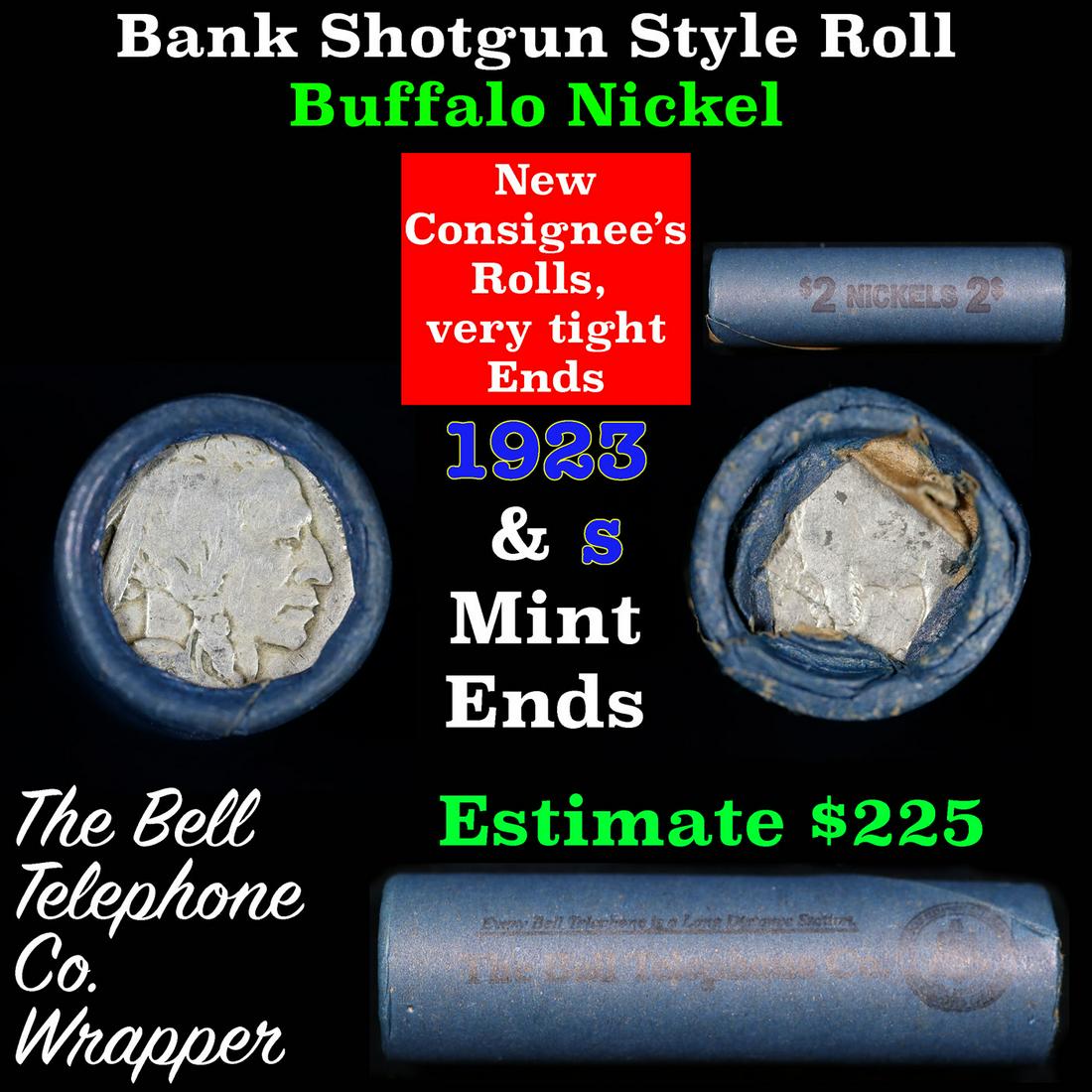 Buffalo Nickel Shotgun Roll in Old Bank Style 'Bell Telephone' Wrapper 1923 & s Mint Ends: Buffalo Nickel Shotgun Roll in Old Bank Style 'Bell Telephone' Wrapper 1923 & s Mint Ends. The roll is held in an old, rare "Bell Telephone Co." Bank style wrapper. This is the Bell Telephone logo fro