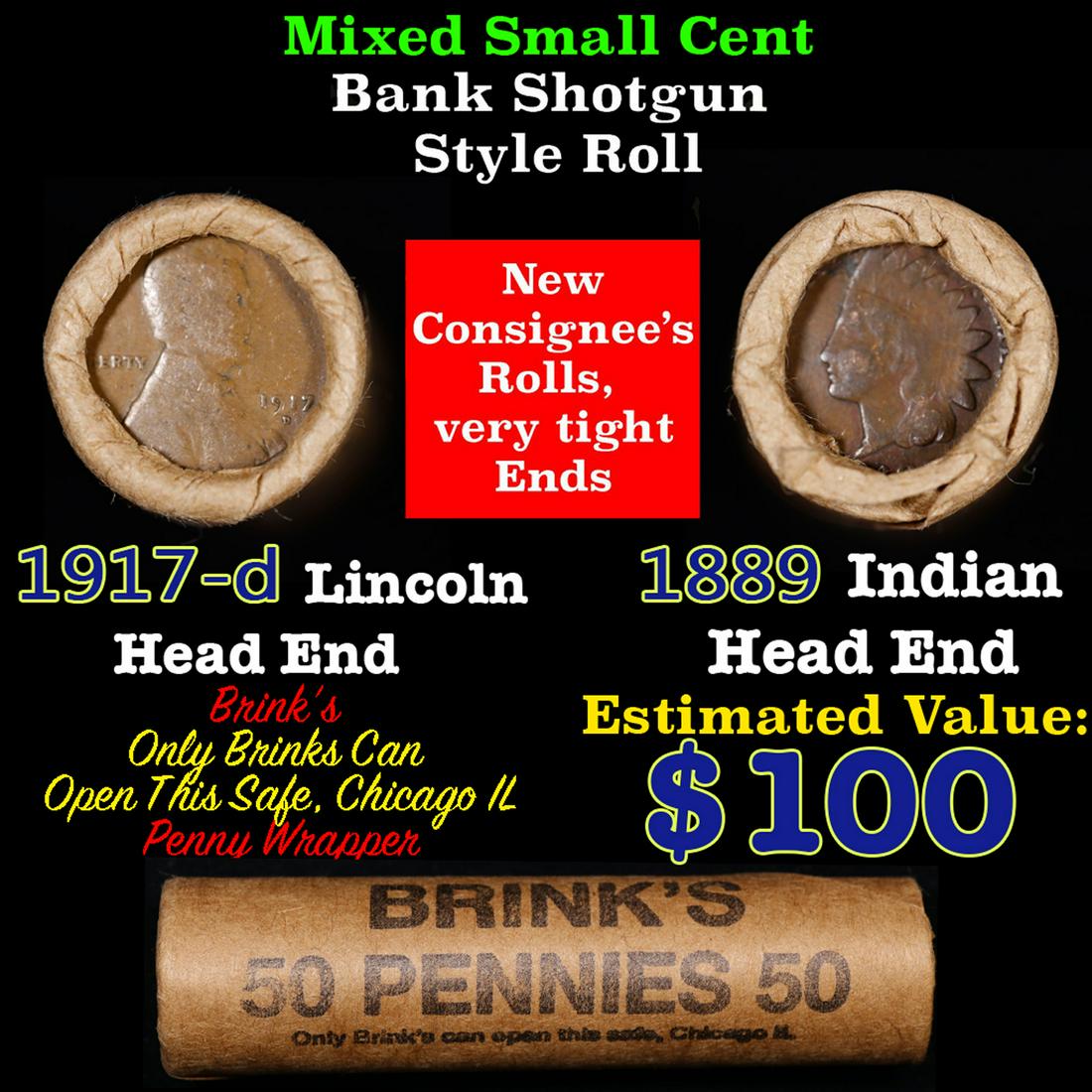 Mixed small cents 1c orig shotgun roll, 1917-D Wheat Cent, 1889 Indian Cent other end, Brinks: Mixed small cents 1c orig shotgun roll, 1917-D Wheat Cent, 1889 Indian Cent other end, Brinks Wrapper.. The roll is held in an old Rare & Collectable Brinks 'Only Brinks Can Open This Safe, Chicago IL