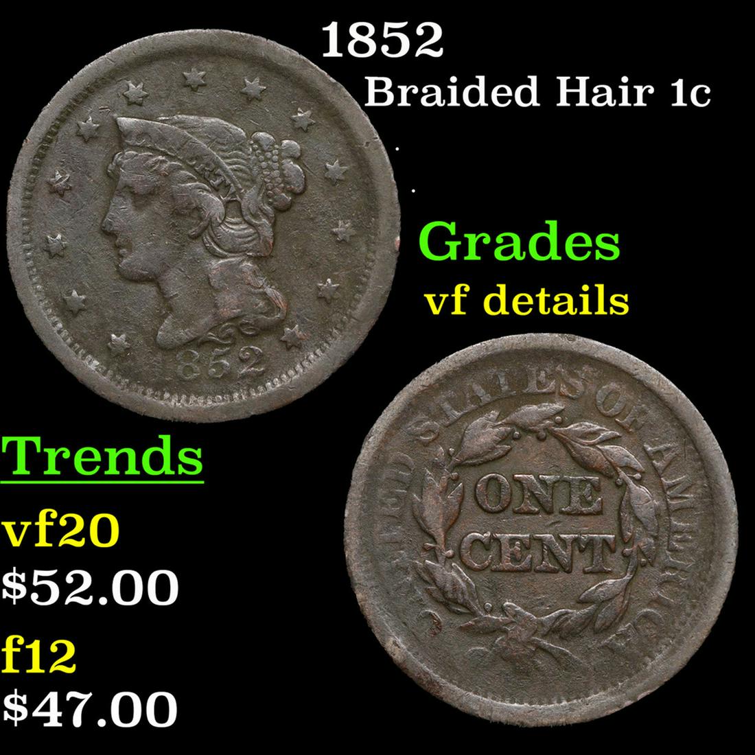 1852 Braided Hair Large Cent 1c Grades vf details (1 of 3)