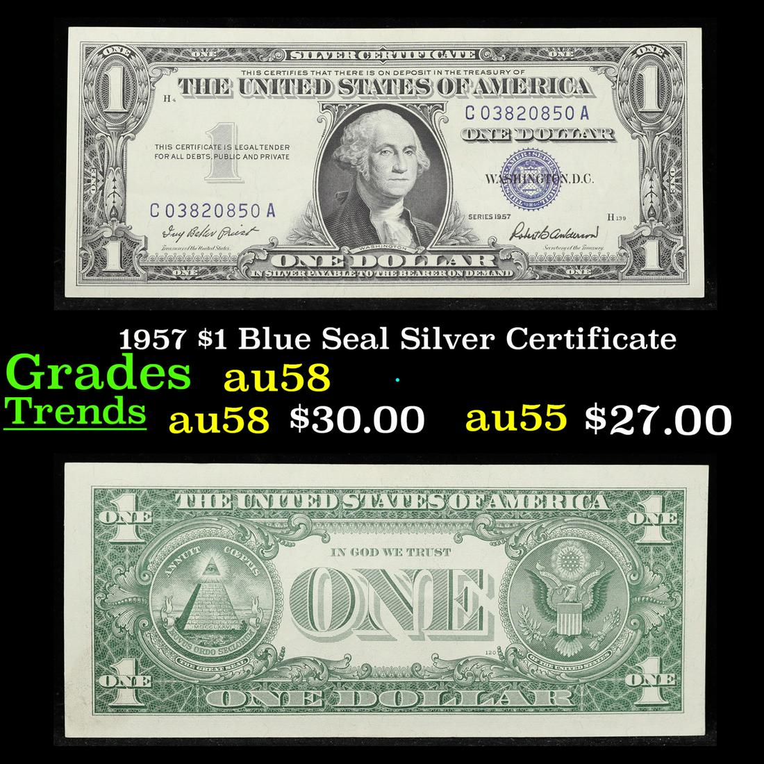 1957 $1 Blue Seal Silver Certificate Grades Choice AU/BU Slider: 1957 $1 Blue Seal Silver Certificate Grades Choice AU/BU Slider. Silver Certificates were redeemable in Silver. One of their most distinctive qualities is the blue Treasury seal and serial numbers. Th