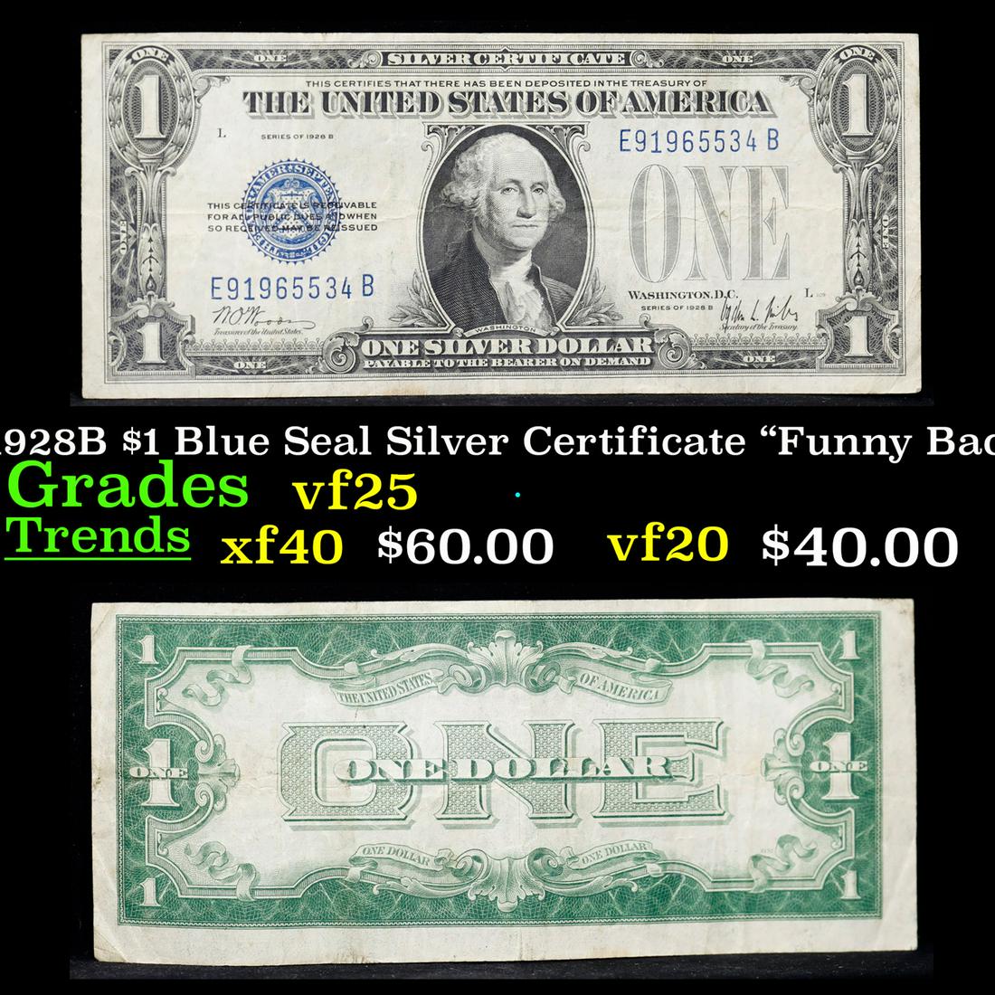 1928B $1 Blue Seal Silver Certificate "Funny Back" Grades vf+ (1 of 3)