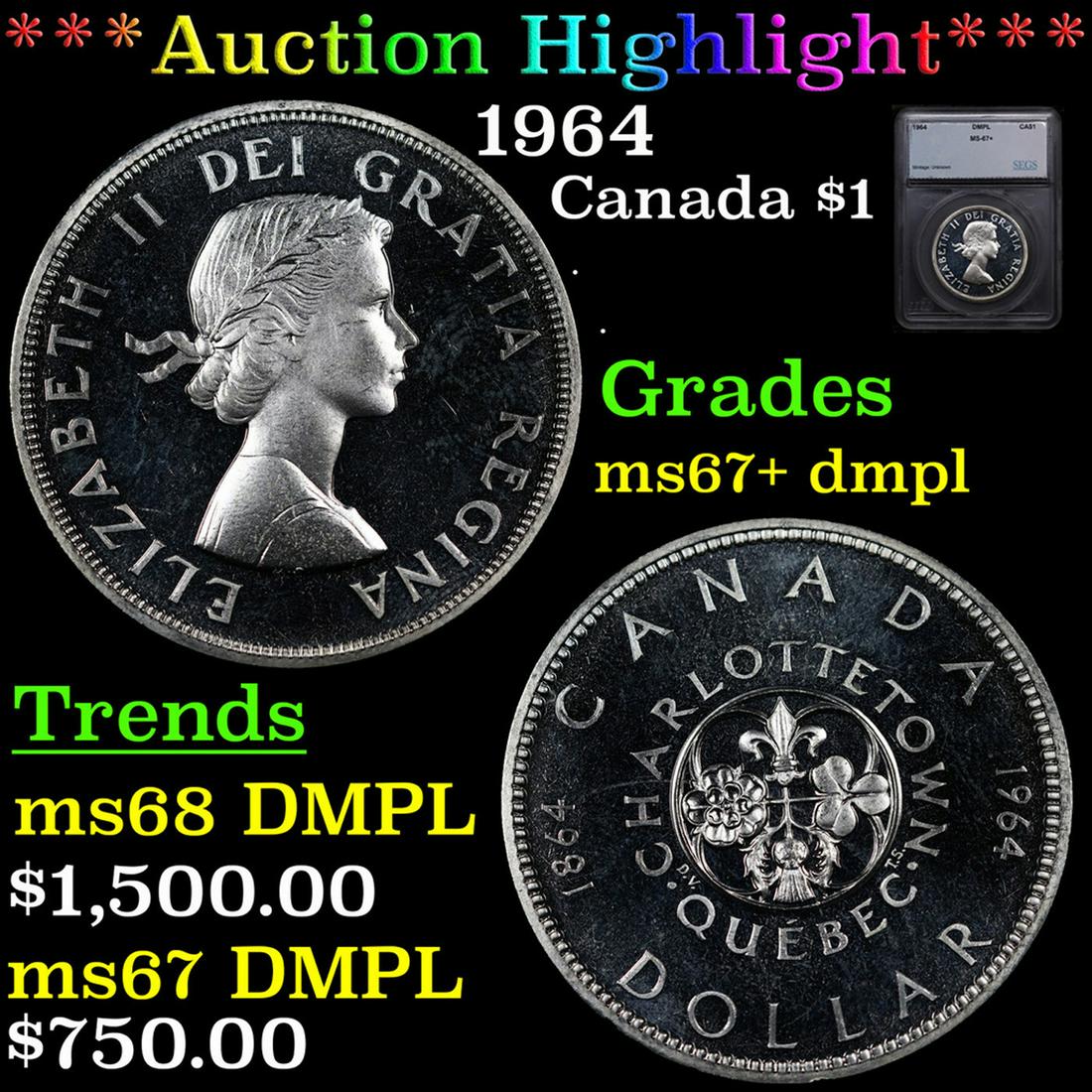 ***Auction Highlight*** 1964 Canada Dollar $1 Graded ms67+ dmpl By SEGS (fc) (1 of 5)