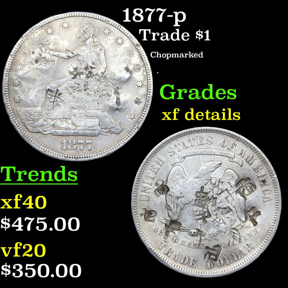1877-p Trade Dollar $1 Grades xf details (1 of 3)