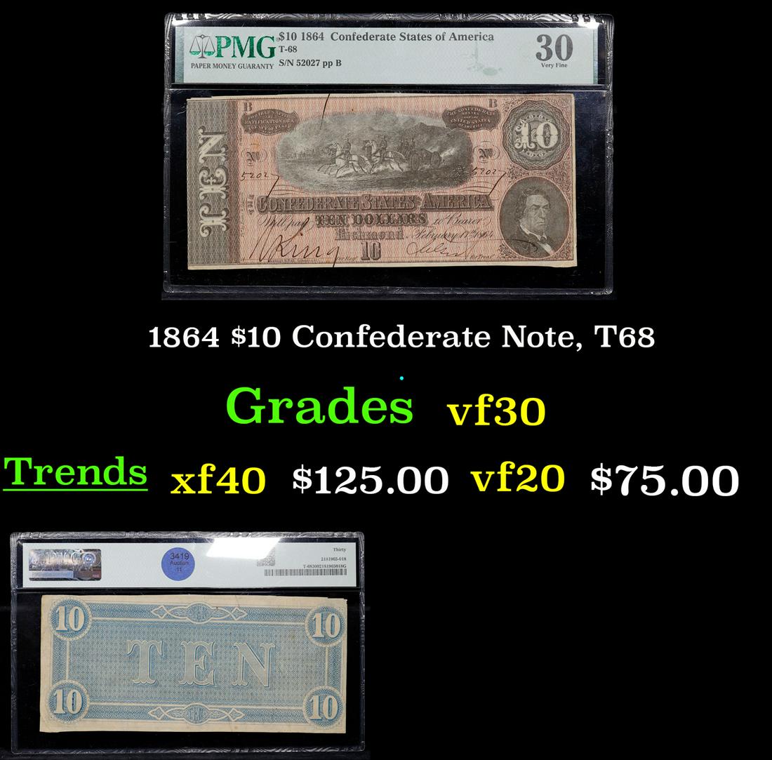 1864 $10 Confederate Note, T68 Graded vf30 By PMG (1 of 3)