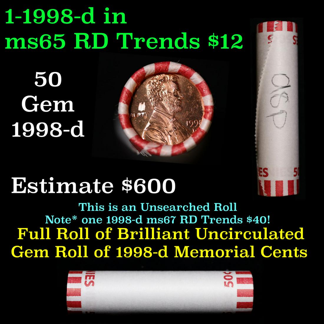 Shotgun Lincoln 1c roll, 1998-d 50 pcs Bank Wrapper.: Shotgun Lincoln 1c roll, 1998-d 50 pcs Bank Wrapper.. A terrific Shotgun roll of Lincoln cents. Most if not all coin should be cherry red.