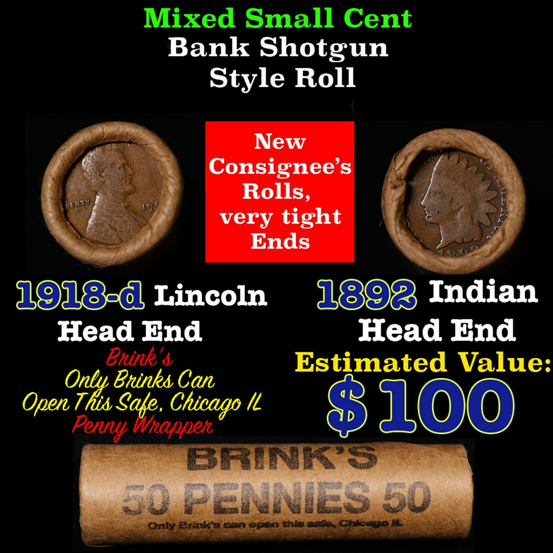 Mixed small cents 1c orig shotgun roll, 1918-d Wheat Cent, 1892 Indian Cent other end, Brinks (1 of 4)