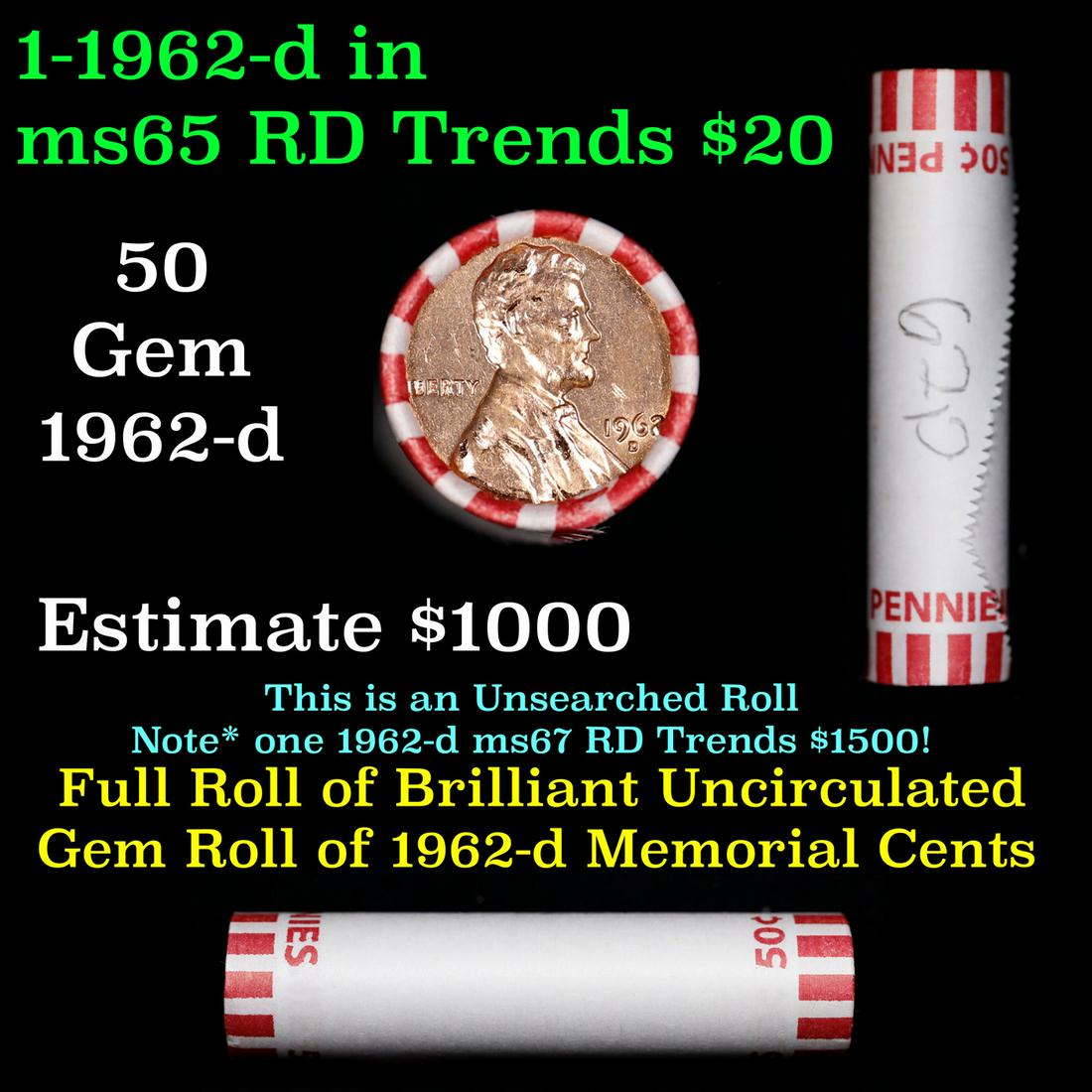 Shotgun Lincoln 1c roll, 1962-d 50 pcs Bank Wrapper.: Shotgun Lincoln 1c roll, 1962-d 50 pcs Bank Wrapper.. A terrific Shotgun roll of Lincoln cents. Most if not all coin should be cherry red.