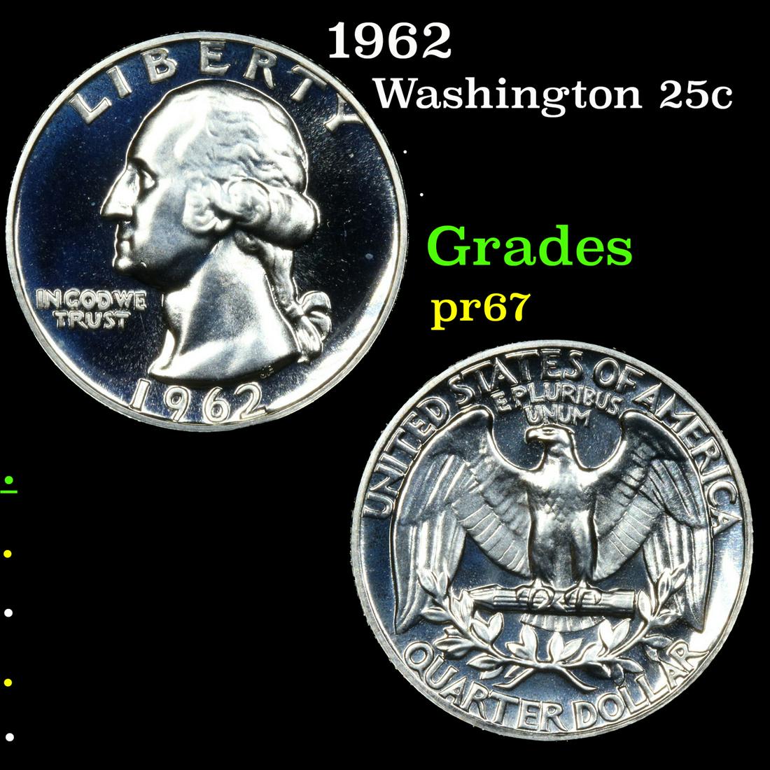 Proof 1962 Washington Quarter 25c Grades GEM++ Proof (1 of 3)