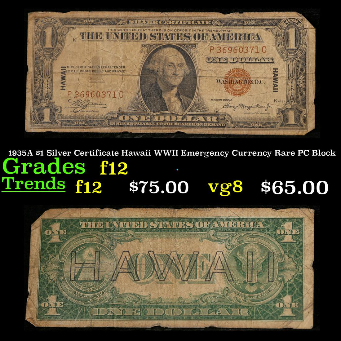 1935A $1 Silver Certificate Hawaii WWII Emergency Currency Rare PC Block Grades f, fine (1 of 3)