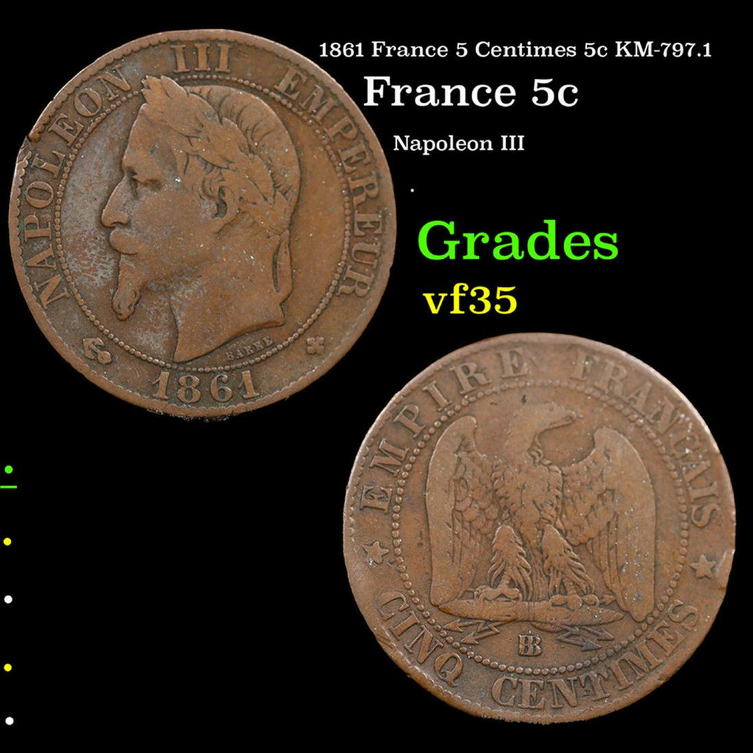 1861 France 5 Centimes 5c KM-797.1 Grades vf++ (1 of 3)