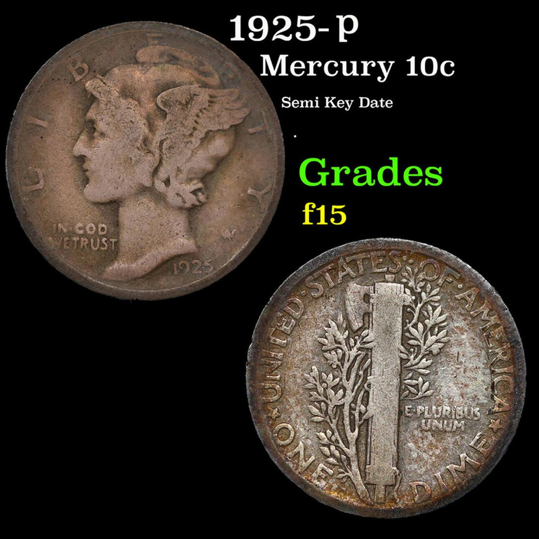1925-d Mercury Dime 10c Grades f+ (1 of 3)