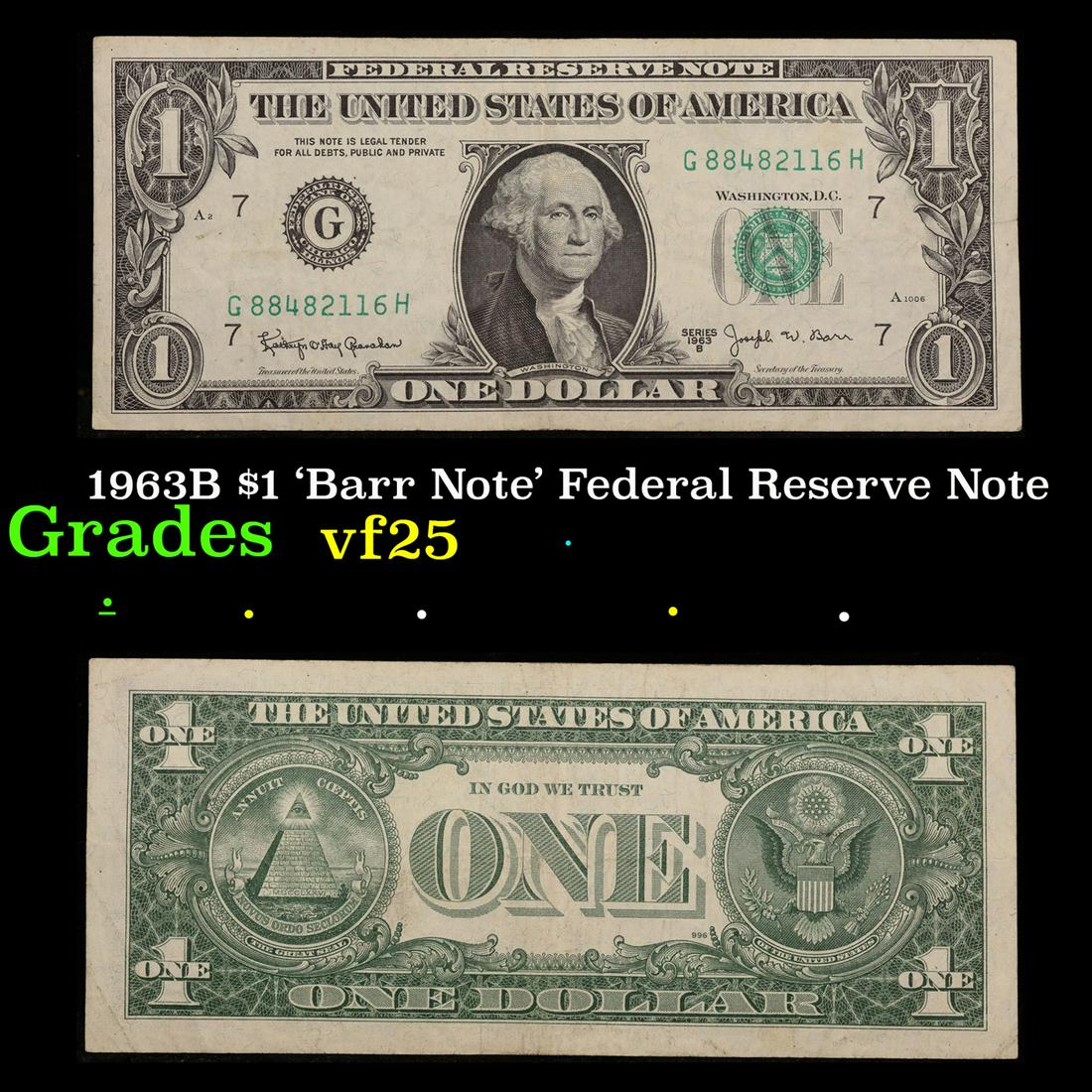 1963B $1 'Barr Note' Federal Reserve Note Grades vf+ (1 of 3)
