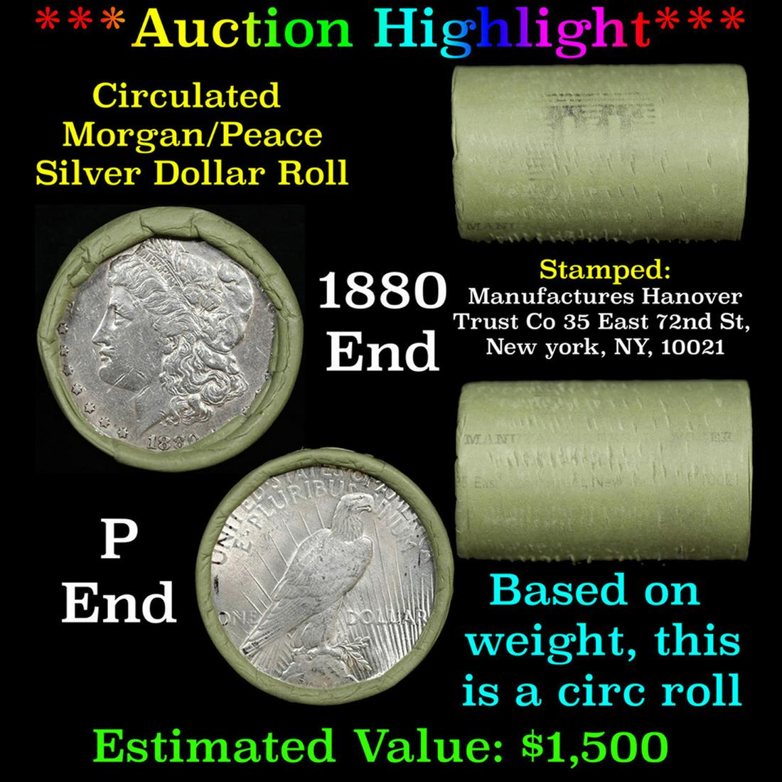 ***Auction Highlight*** Manufactures Hanover Trust Shotgun 1880 & 'P' Ends Mixed Morgan/Peace Silver (1 of 5)