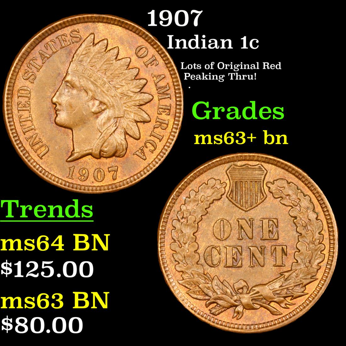 1907 Indian Cent 1c Grades Select+ Unc BN (1 of 3)