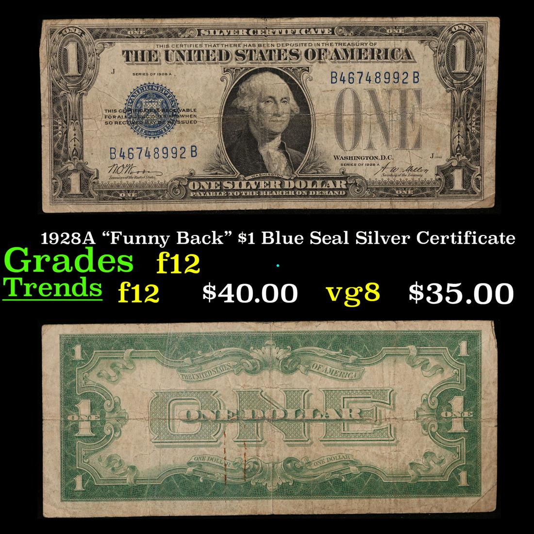 1928A "Funny Back" $1 Blue Seal Silver Certificate Grades f, fine (1 of 3)