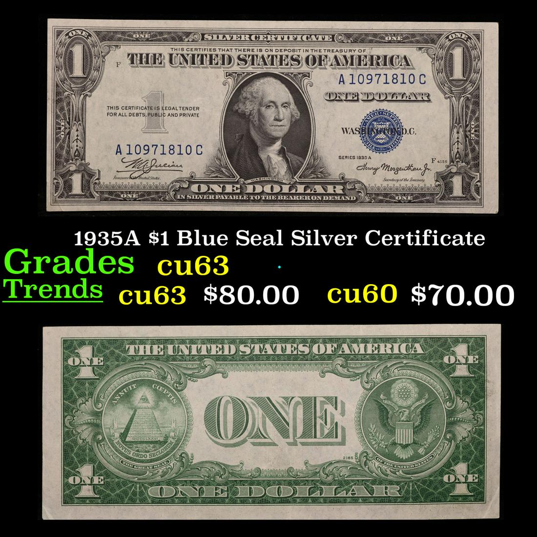 1935A $1 Blue Seal Silver Certificate Grades Select CU: 1935A $1 Blue Seal Silver Certificate Grades Select CU. Silver Certificates were redeemable in Silver. One of their most distinctive qualities is the blue Treasury seal and serial numbers. These notes