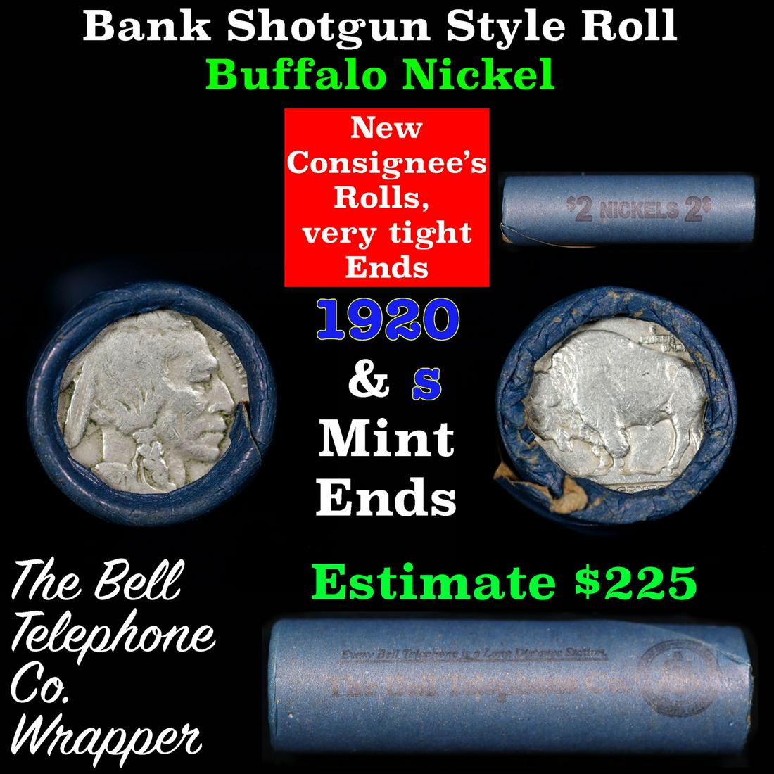 Buffalo Nickel Shotgun Roll in Old Bank Style 'Bell Telephone' Wrapper 1920 & s Mint Ends: Buffalo Nickel Shotgun Roll in Old Bank Style 'Bell Telephone' Wrapper 1920 & s Mint Ends. The roll is held in an old, rare "Bell Telephone Co." Bank style wrapper. This is the Bell Telephone logo fro