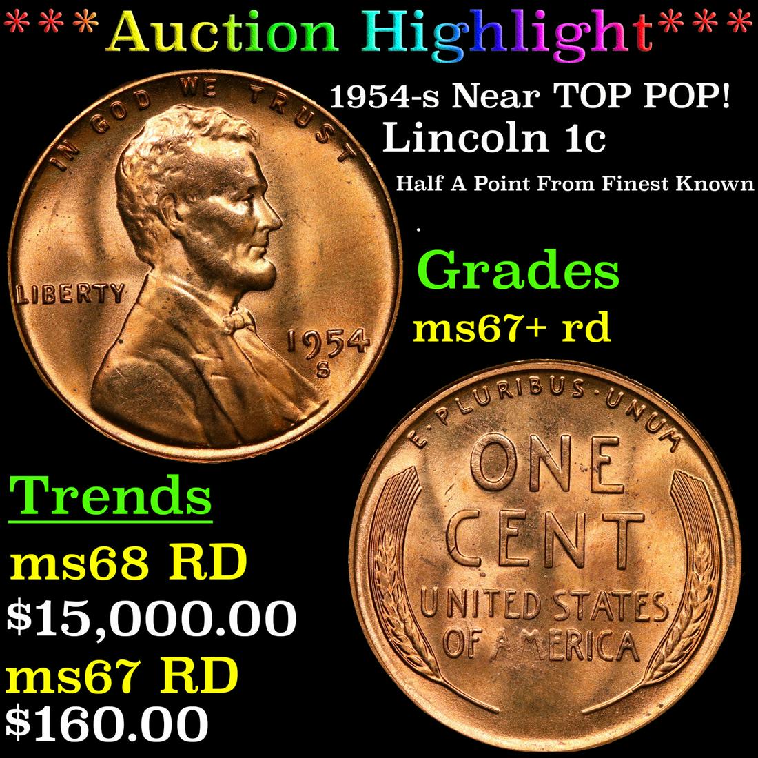 ***Auction Highlight*** 1954-s Lincoln Cent Near TOP POP! 1c Graded ms67+ rd BY SEGS (fc) (1 of 3)