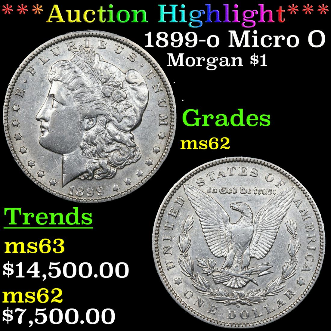***Auction Highlight*** 1899-o Micro O Morgan Dollar $1 Graded Select Unc BY USCG (fc) (1 of 6)