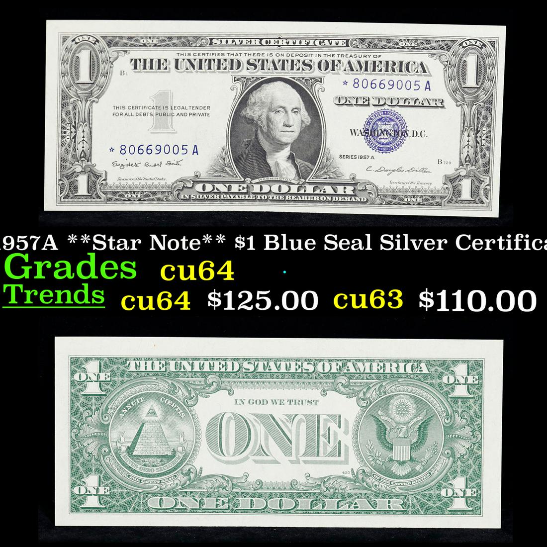 1957A **Star Note** $1 Blue Seal Silver Certificate Grades Choice CU (1 of 3)
