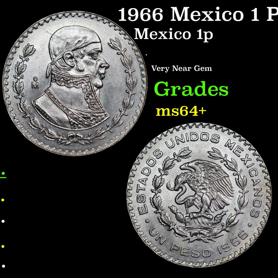1966 Mexico 1 Peso KM# 459 Grades Choice+ Unc (1 of 3)