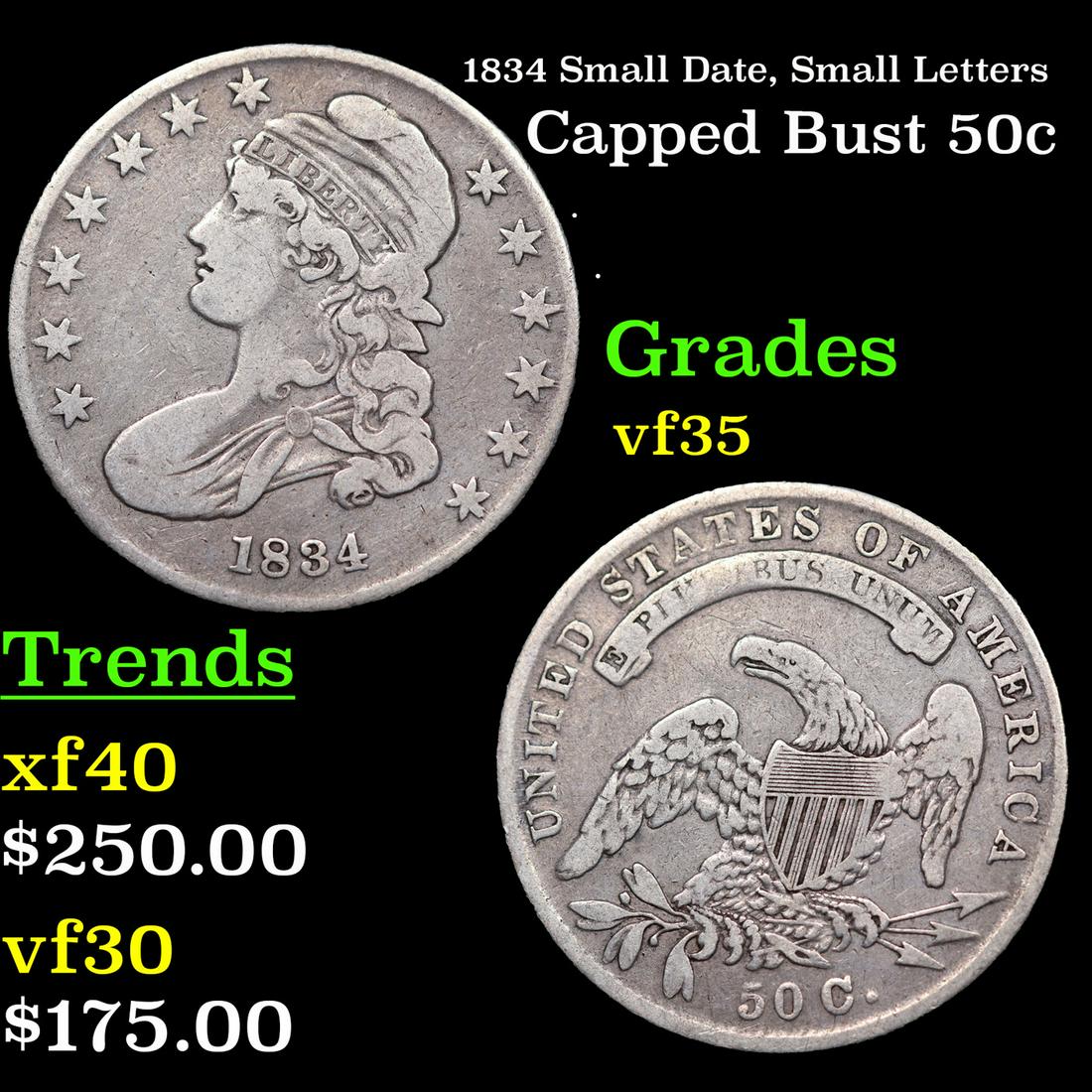 1834 Small Date, Small Letters Capped Bust Half Dollar 50c Grades vf++ (1 of 3)