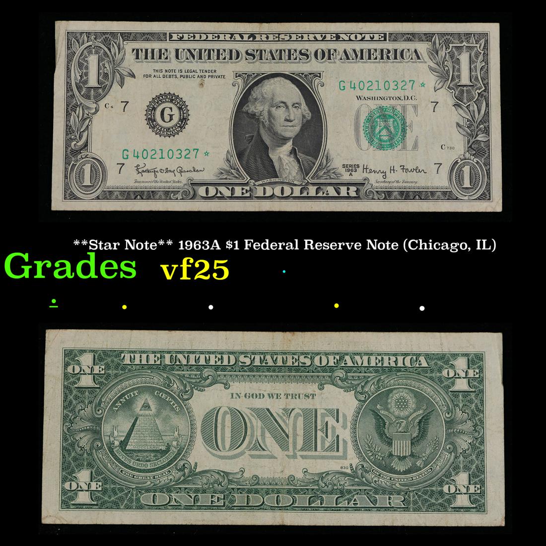 **Star Note** 1963A $1 Federal Reserve Note (Chicago, IL) Grades vf+ (1 of 3)