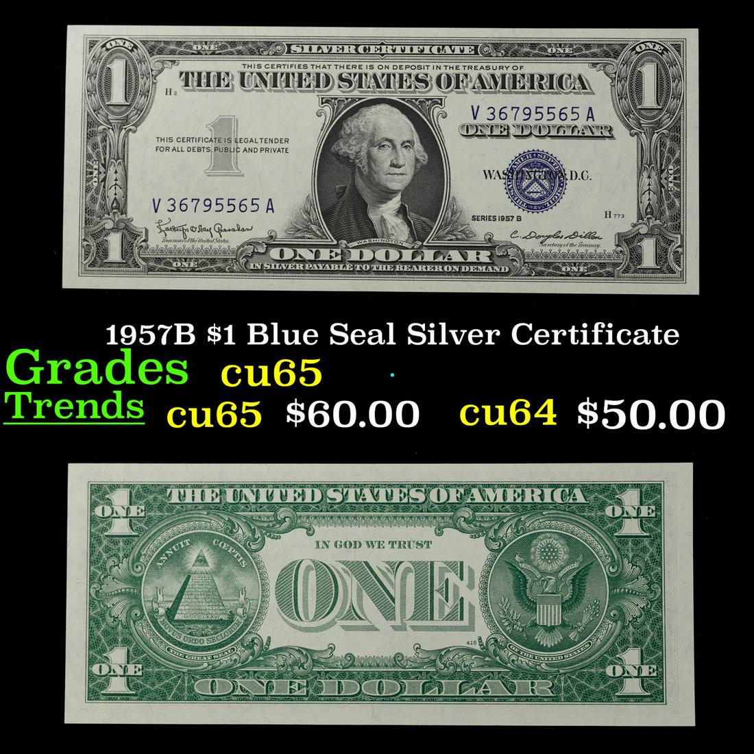1957B $1 Blue Seal Silver Certificate Grades Gem CU (1 of 3)