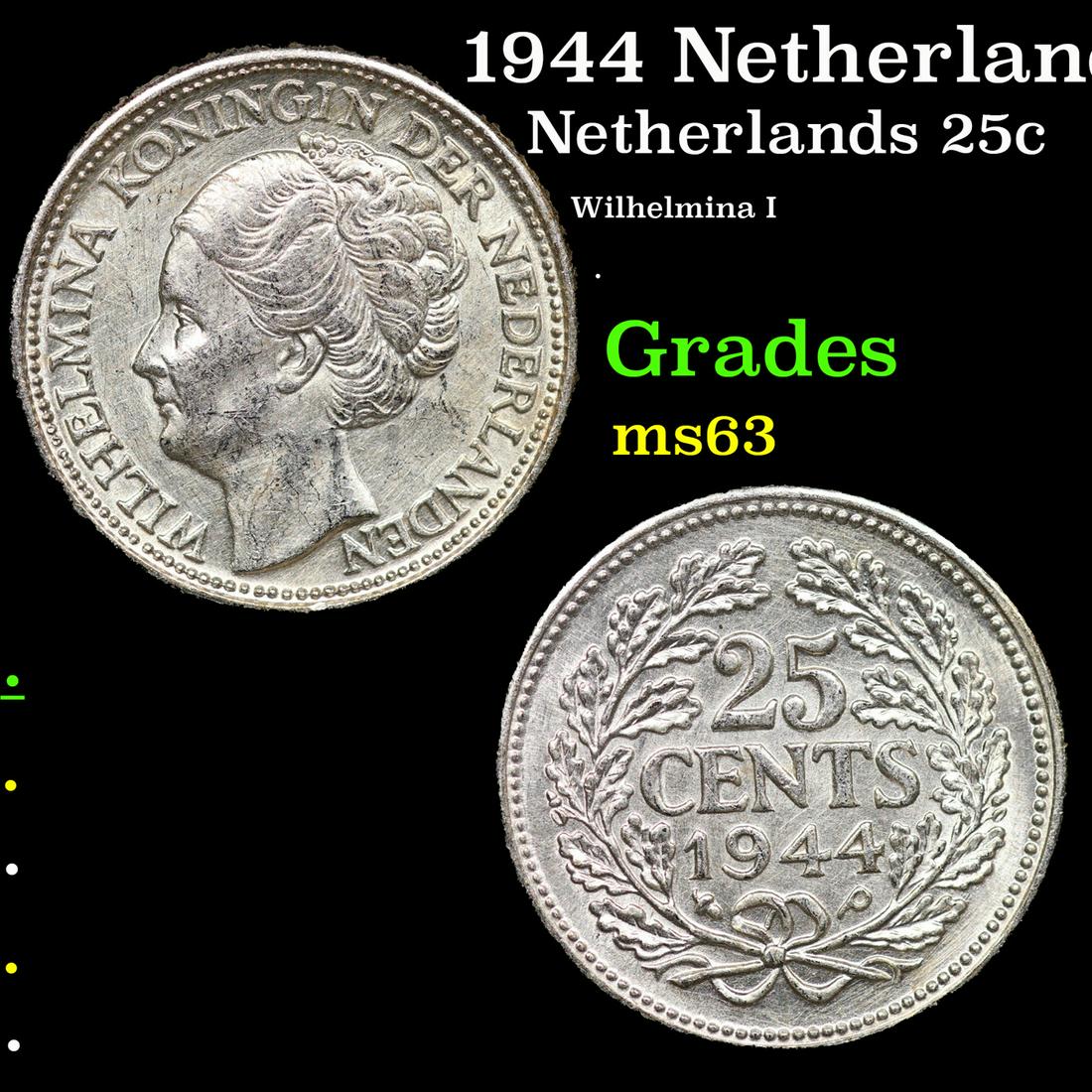 1944 Netherlands 25 Cents Silver KM# 164 Grades Select Unc: 1944 Netherlands 25 Cents Silver KM# 164 Grades Select Unc.