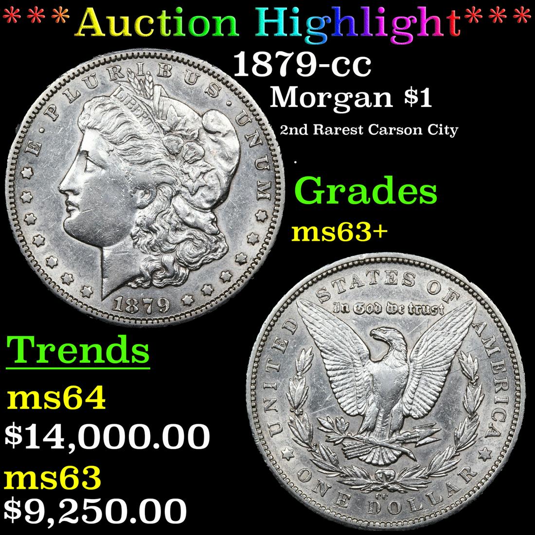 ***Auction Highlight*** 1879-cc Morgan Dollar $1 Graded ms63+ BY SEGS (fc) (1 of 5)