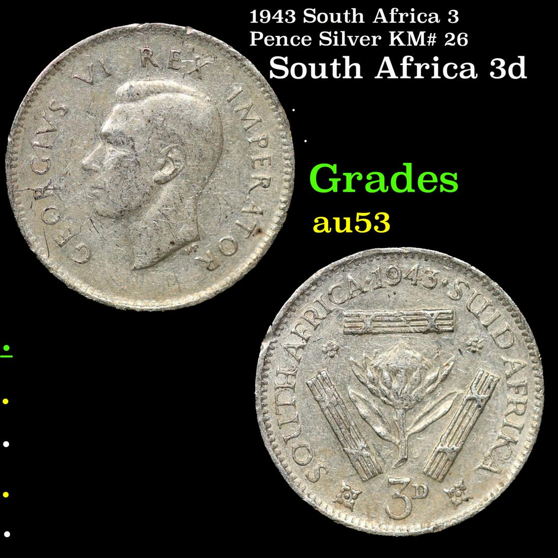 1943 South Africa 3 Pence Silver KM# 26 Grades Select AU (1 of 3)
