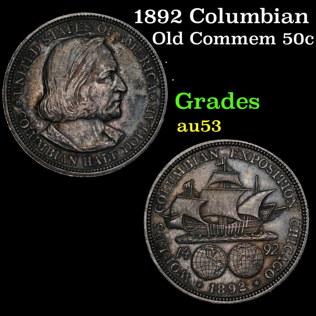1892 Columbian Old Commem Half Dollar 50c Grades Select AU (1 of 3)