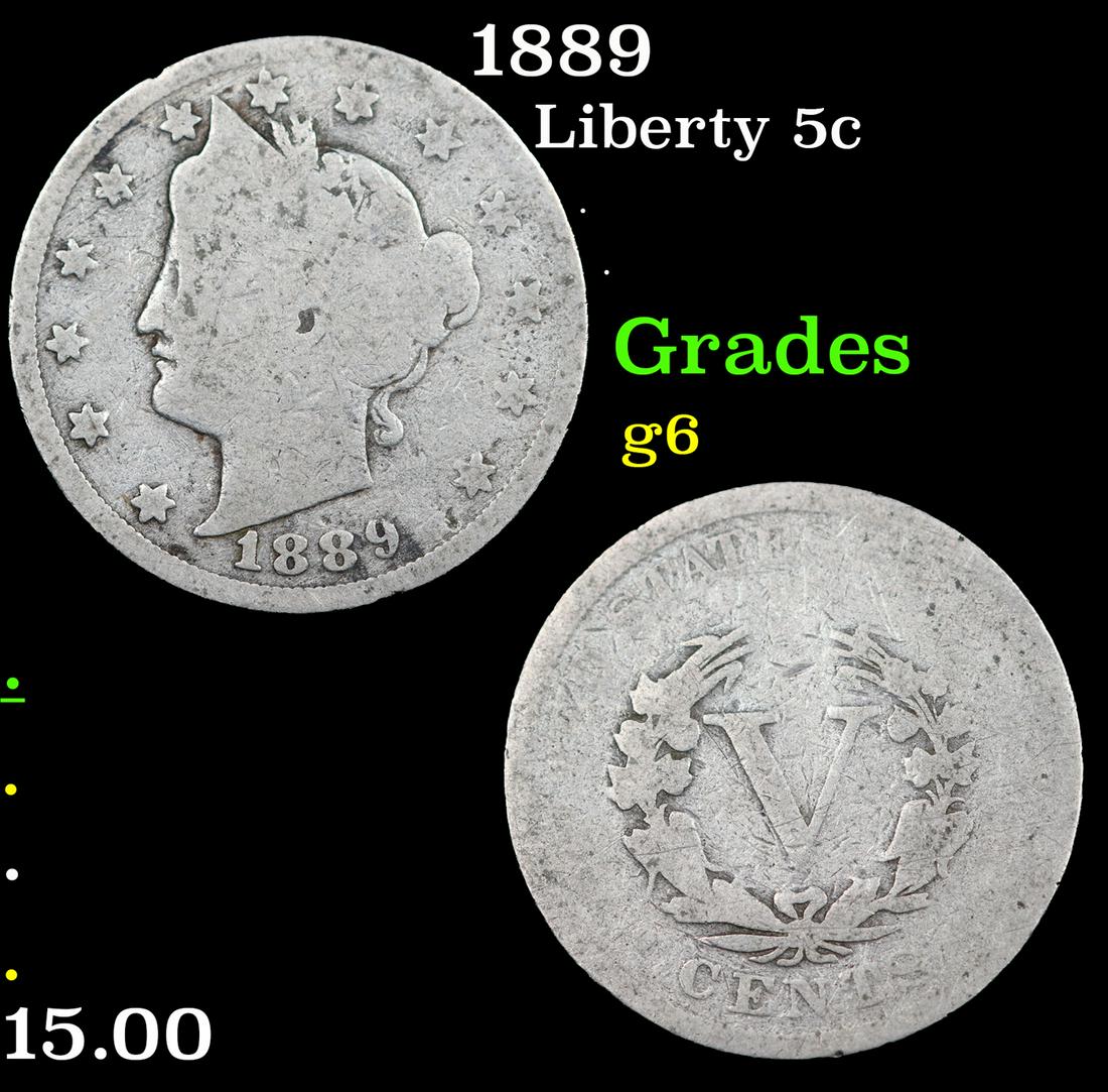 1889 Liberty Nickel 5c Grades g+ (1 of 3)