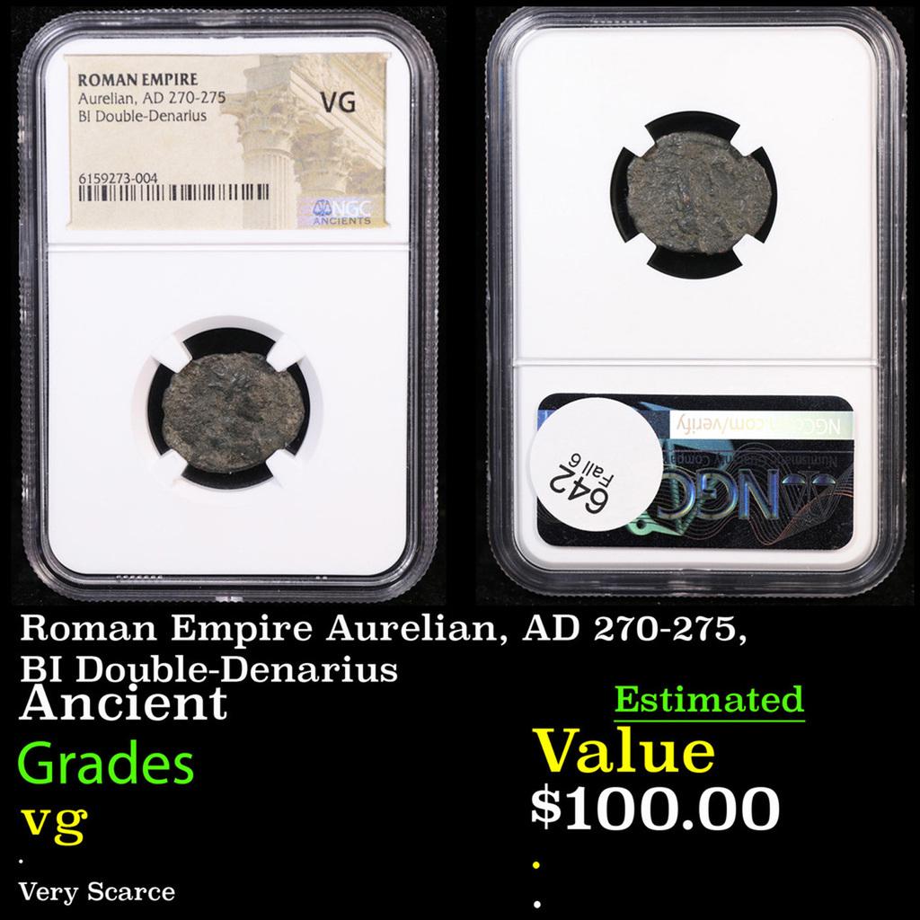 NGC Roman Empire Aurelian, AD 270-275, BI Double-Denarius Graded vg By NGC (1 of 3)