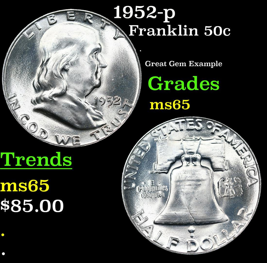 1952-p Franklin Half Dollar 50c Grades GEM Unc (1 of 3)