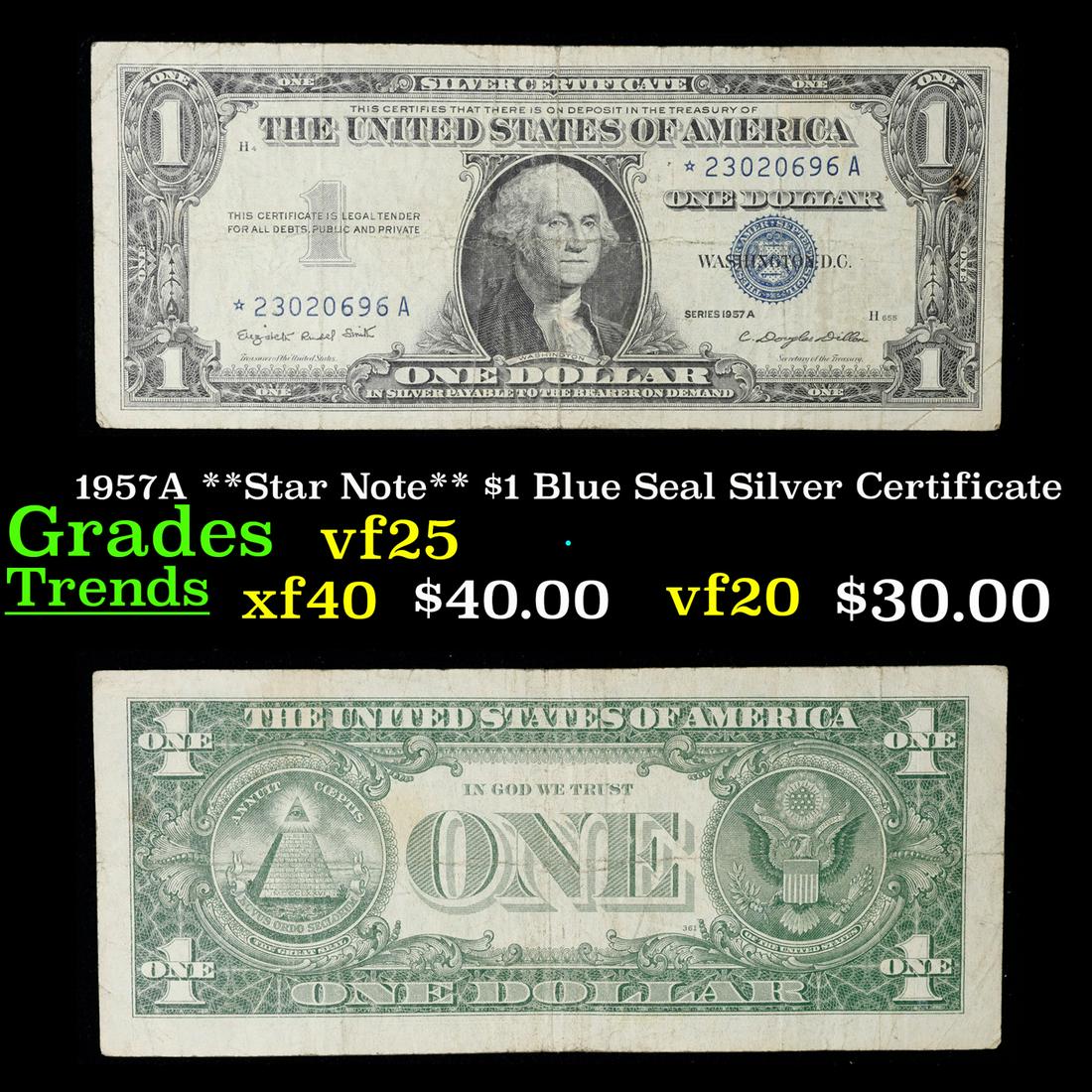 1957A **Star Note** $1 Blue Seal Silver Certificate Grades vf+ (1 of 3)