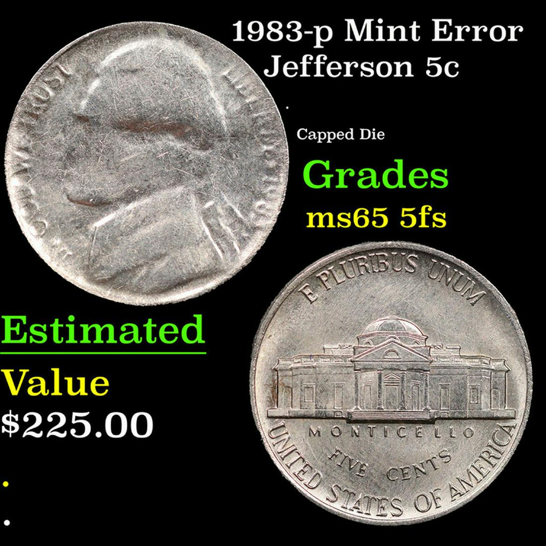 1983-p Jefferson Nickel Mint Error 5c Grades GEM 5fs (1 of 3)