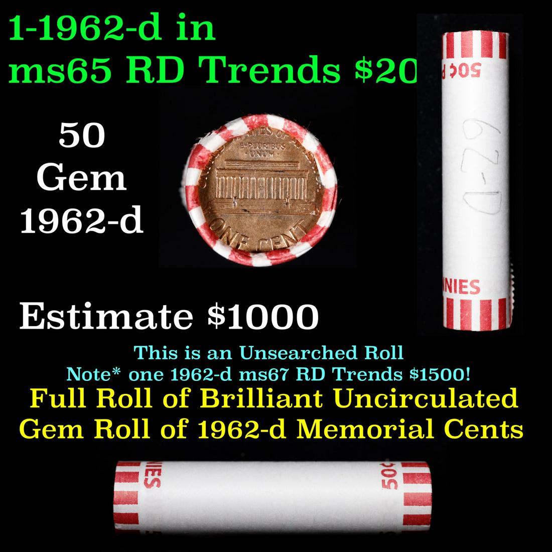 Shotgun Lincoln 1c roll, 1962-d 50 pcs Bank Wrapper.: Shotgun Lincoln 1c roll, 1962-d 50 pcs Bank Wrapper.. A terrific Shotgun roll of Lincoln cents. Most if not all coin should be cherry red.