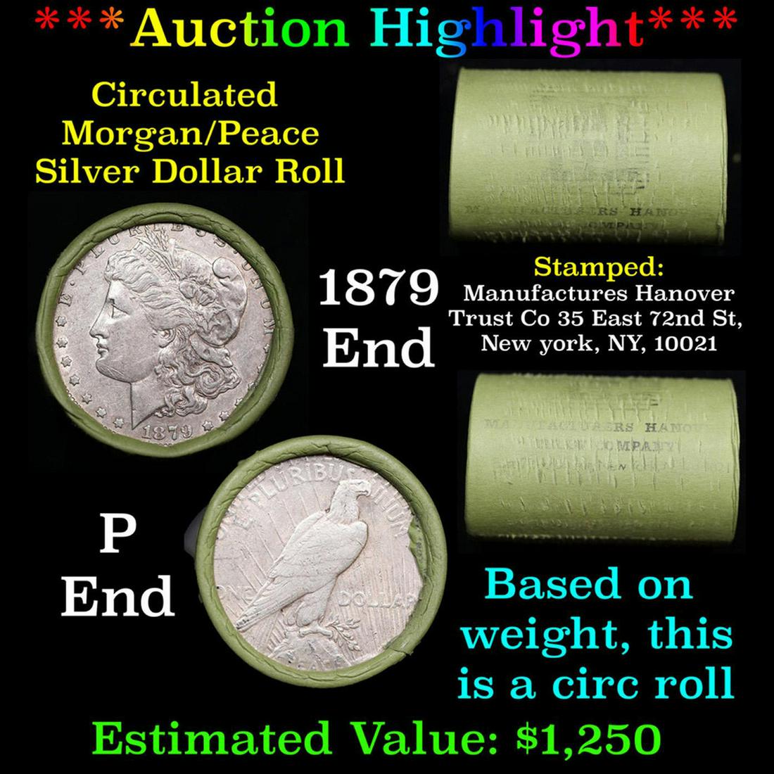 ***Auction Highlight*** Manufactures Hanover Trust Shotgun 1879 & 'p' Ends Mixed Morgan/Peace Silver (1 of 3)