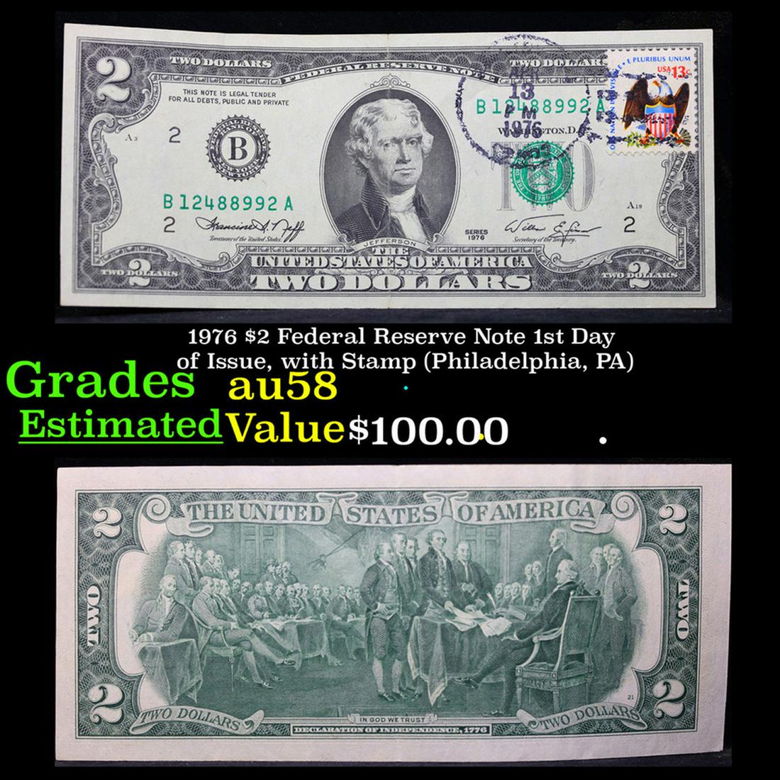 1976 $2 Federal Reserve Note 1st Day of Issue, with Stamp (Philadelphia, PA) Grades Choice AU/BU (1 of 3)