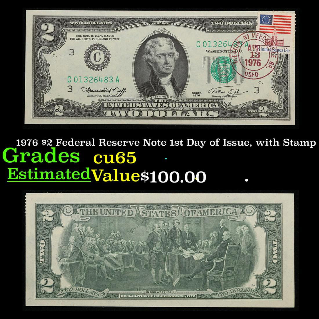 1976 $2 Federal Reserve Note 1st Day of Issue, with Stamp Grades Gem CU (1 of 3)