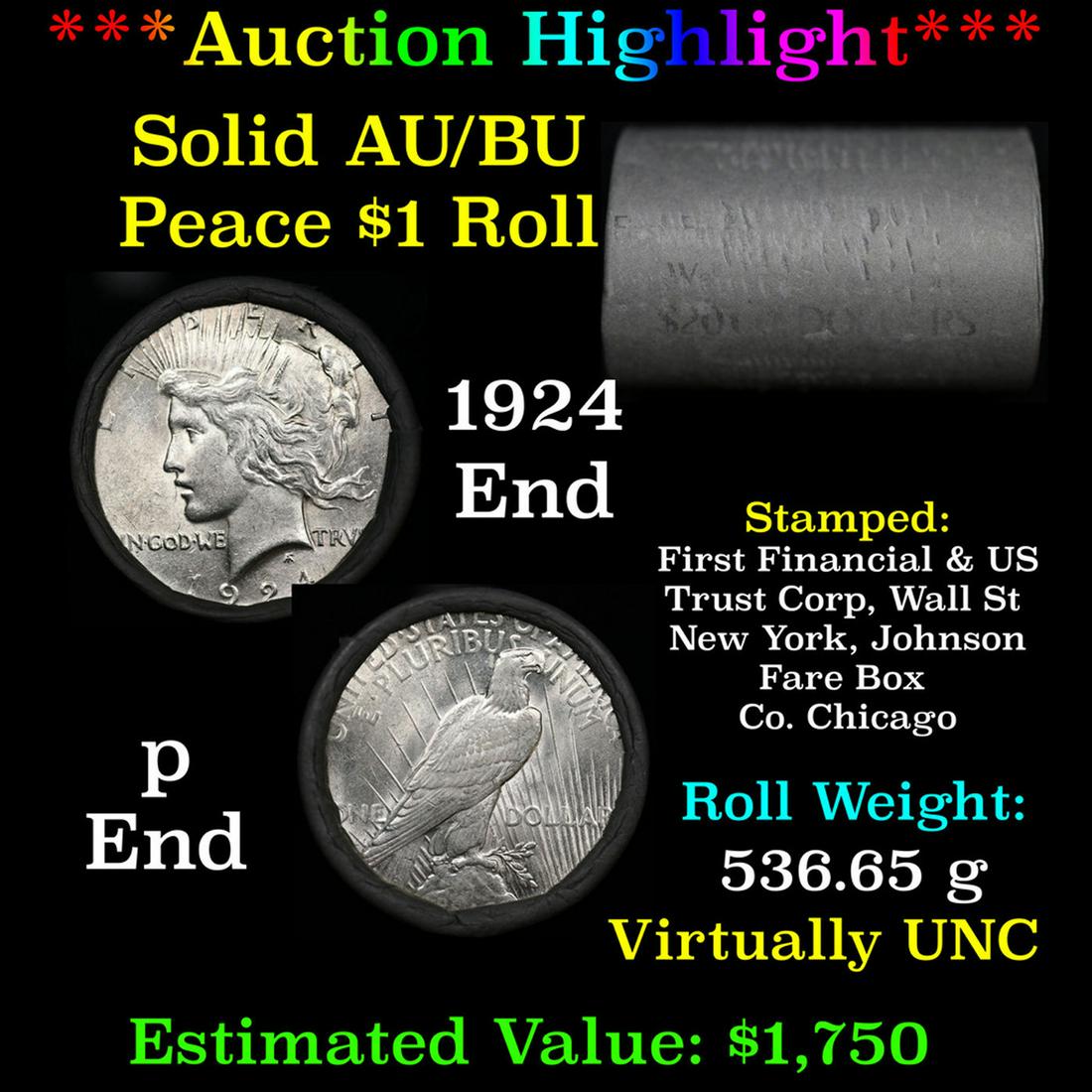 ***Auction Highlight*** AU/BU Slider First Financial Shotgun Peace $1 Roll 1925 & P Ends Virtually (1 of 4)