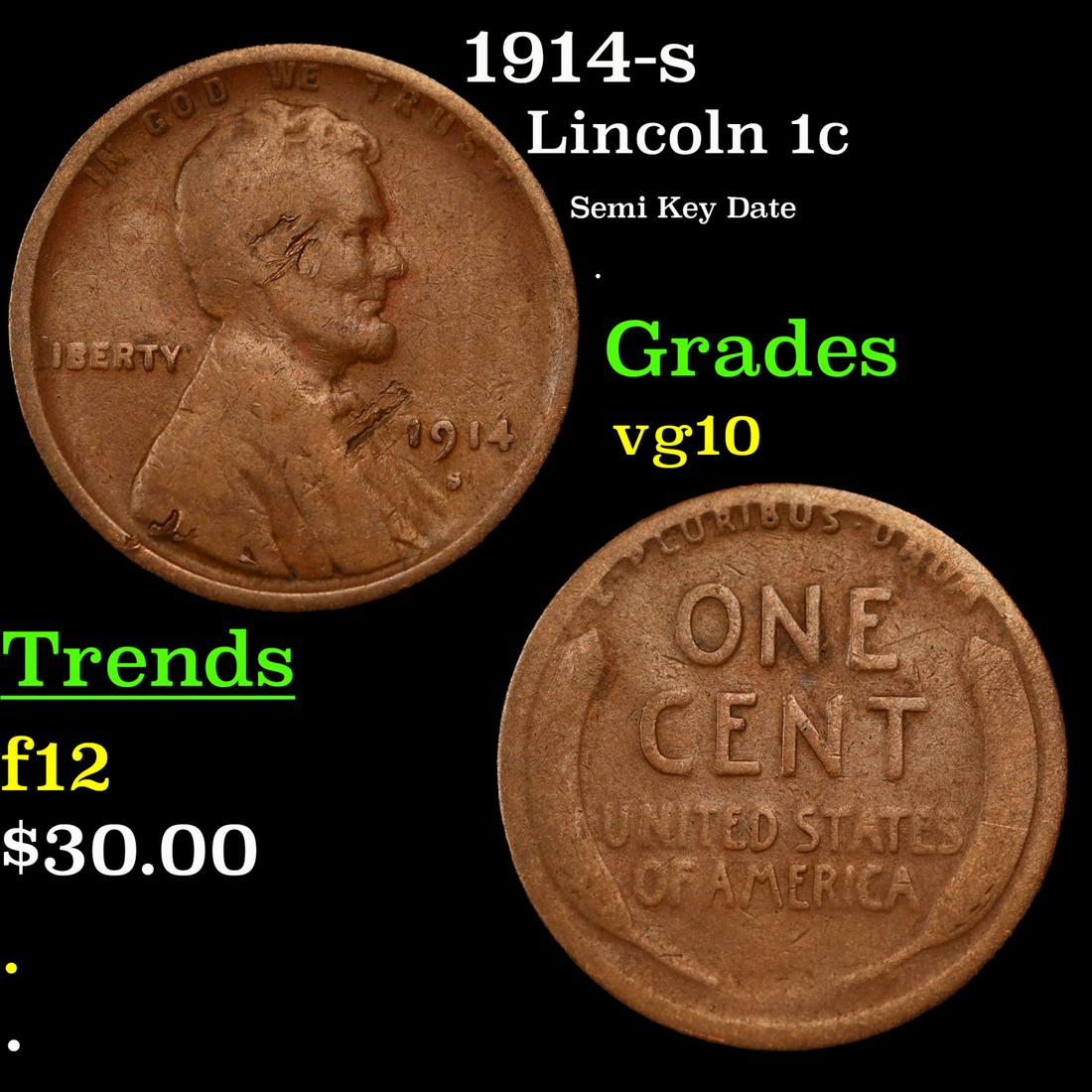 1914-s Lincoln Cent 1c Grades vg+ (1 of 3)