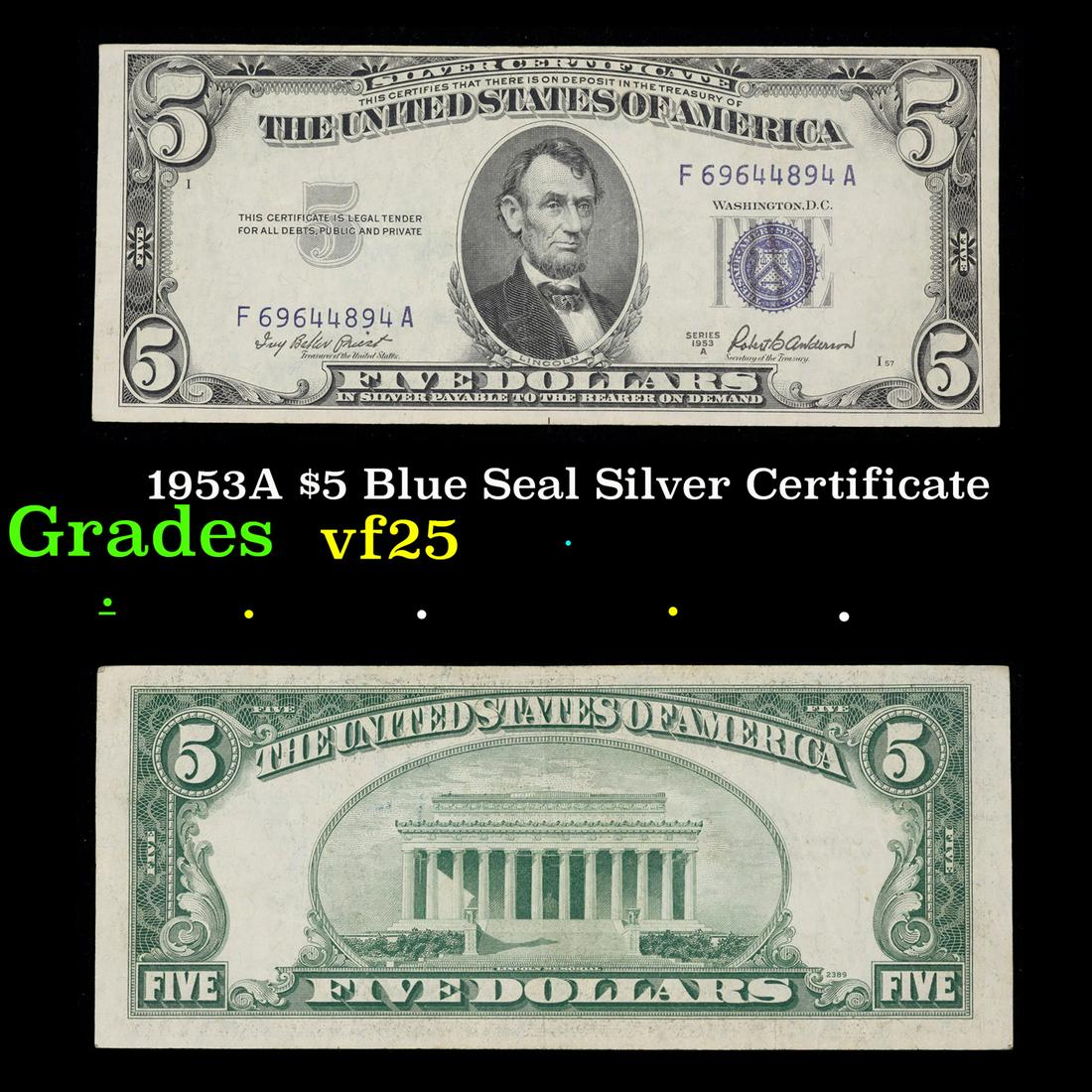 1953A $5 Blue Seal Silver Certificate Grades vf+ (1 of 3)