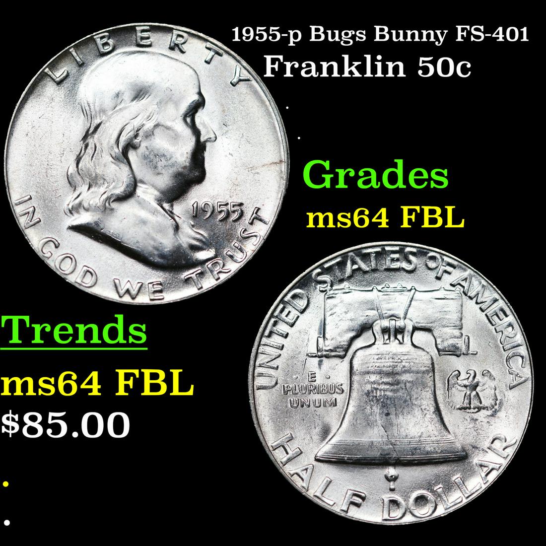 1955-p Bugs Bunny Franklin Half Dollar FS-401 50c Grades Choice Unc FBL (1 of 3)