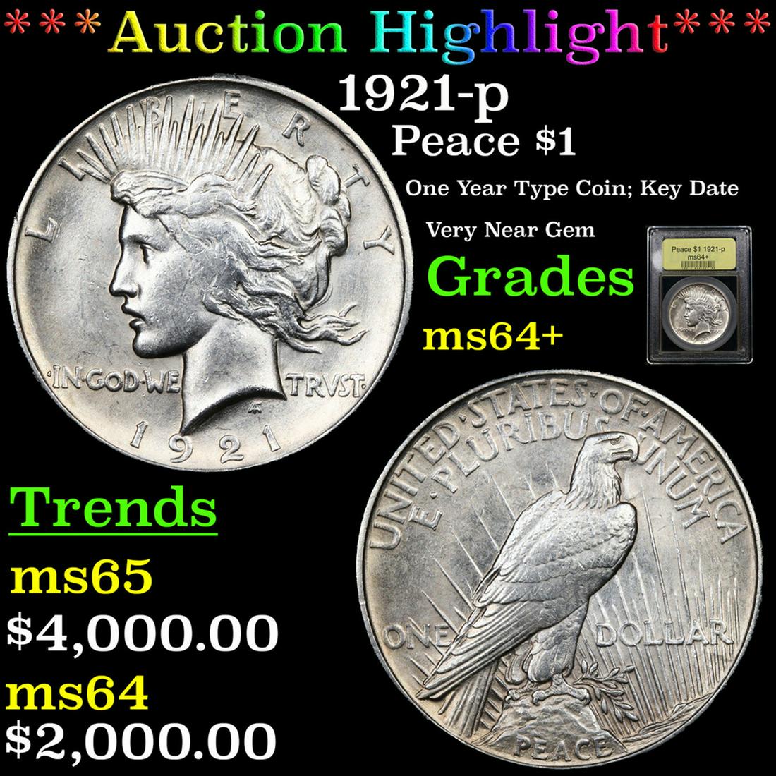 ***Auction Highlight*** 1921-p Peace Dollar $1 Grades Choice+ Unc By USCG (fc) (1 of 5)