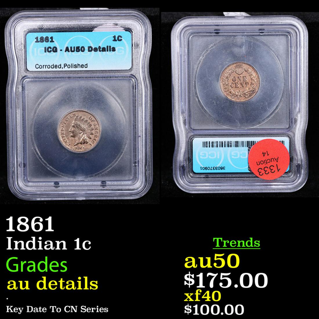 1861 Indian Cent 1c Graded au details By ICG (1 of 3)