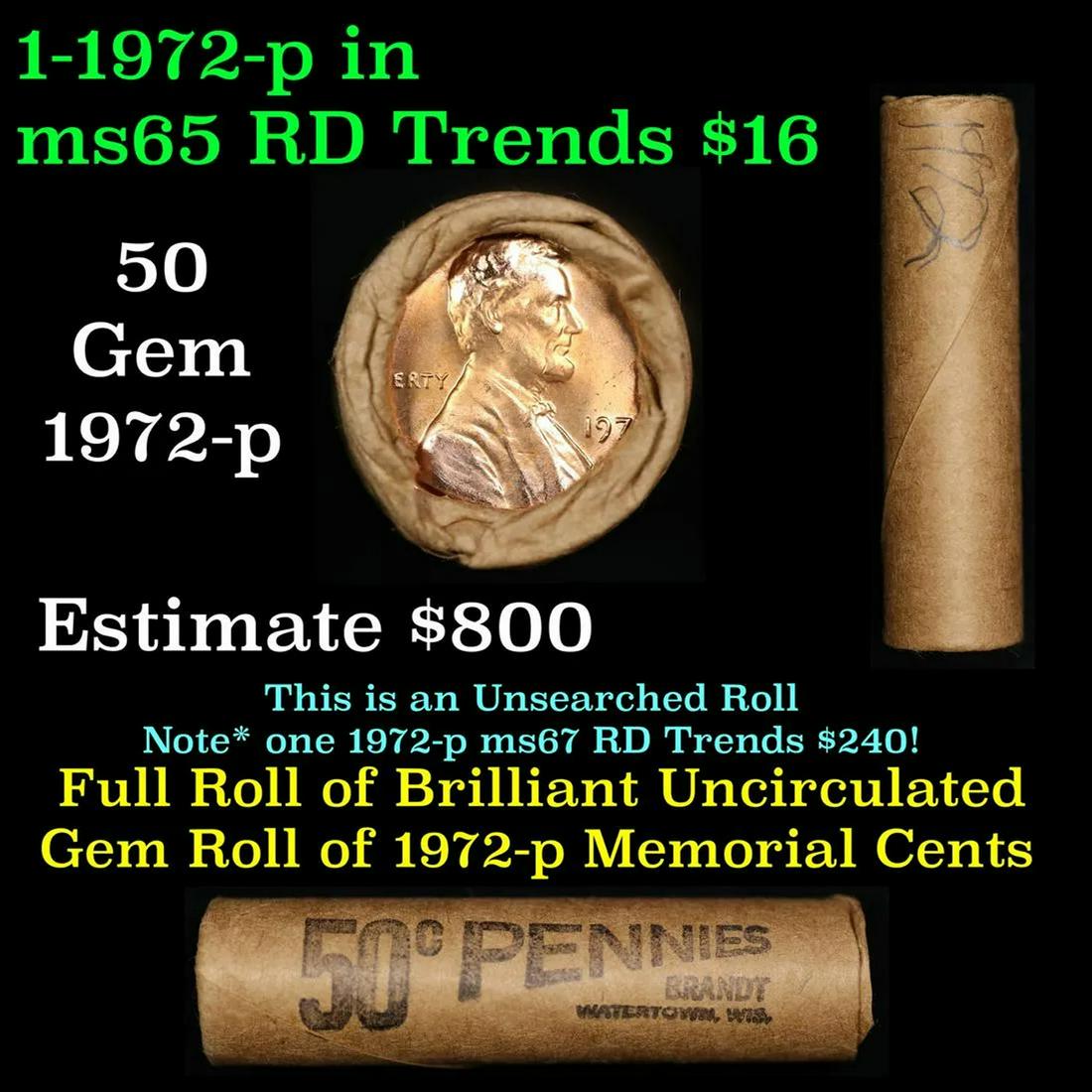 Shotgun Lincoln 1c roll, 1972-p 50 pcs Brandt Wrapper.: Shotgun Lincoln 1c roll, 1972-p 50 pcs Brandt Wrapper.. A terrific Shotgun roll of Lincoln cents. Most if not all coin should be cherry red.